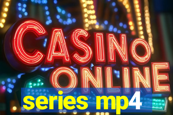 series mp4
